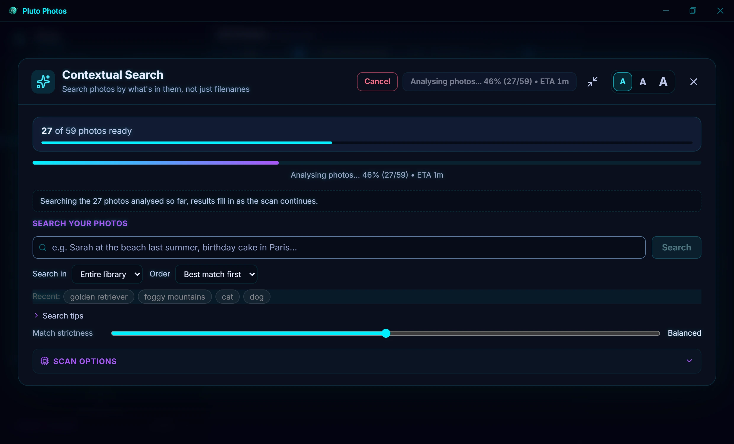 The Pluto Photos scanner halfway through a scan, showing 28 of 59 photos ready, a progress bar and a time estimate, with search already working on the photos analysed so far